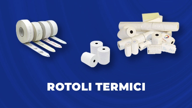 Rotoli Termici per registratori di cassa e Pos